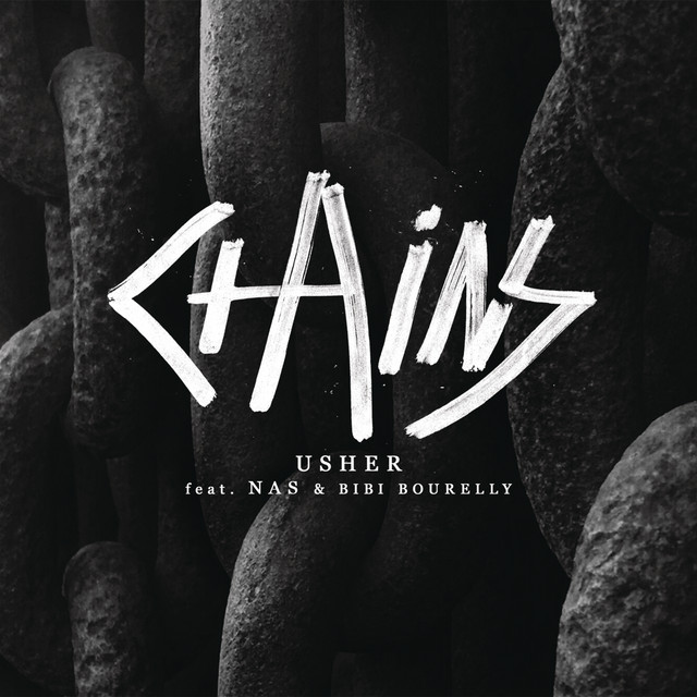 کاور آهنگ Chains (feat. Nas & Bibi Bourelly) از Nas, USHER, Bibi Bourelly