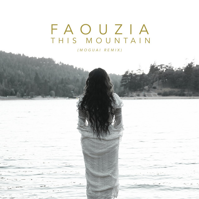کاور آهنگ This Mountain - Moguai Remix از MOGUAI, Faouzia