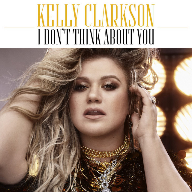 کاور آهنگ I Don't Think About You از Kelly Clarkson