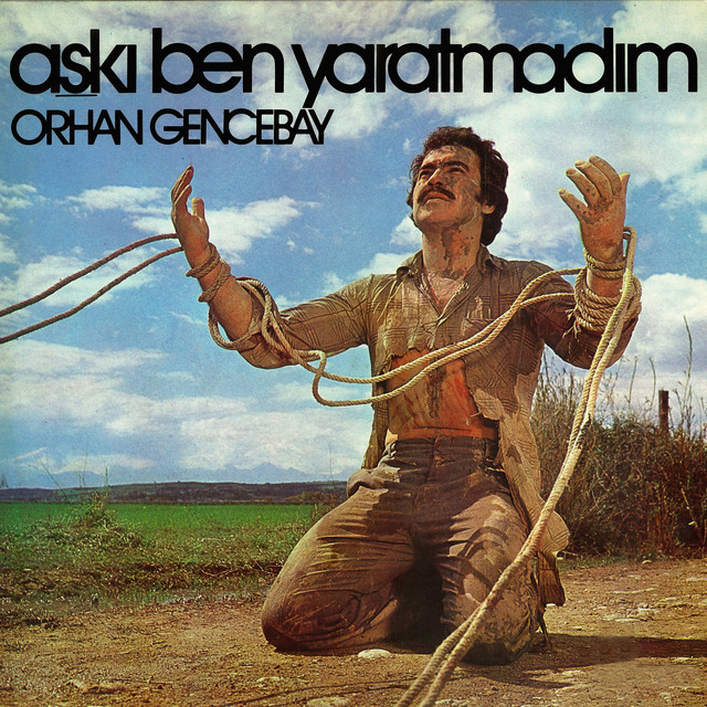 کاور آلبوم Aşkı Ben Yaratmadım (2025 Remastered) از Orhan Gencebay