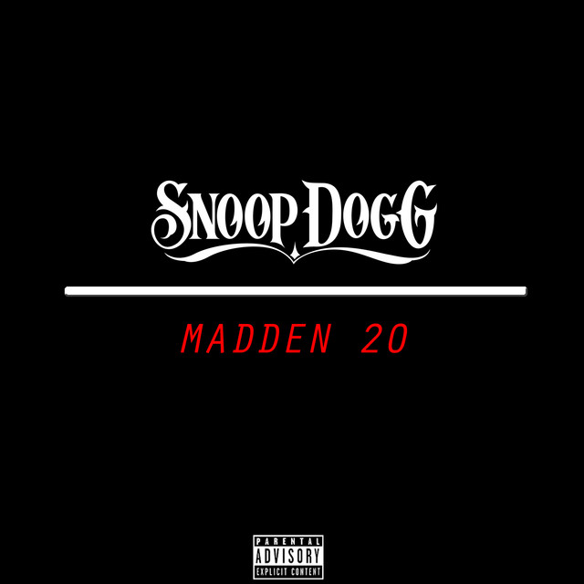 کاور آهنگ Madden 20 از Snoop Dogg