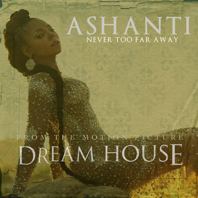 کاور آهنگ Never Too Far Away از Ashanti