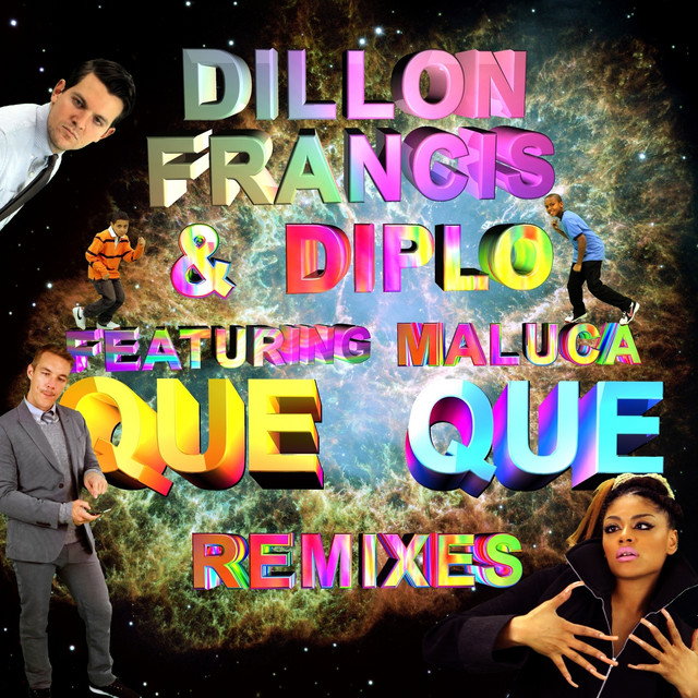کاور آلبوم Que Que Remix EP از Diplo, Dillon Francis