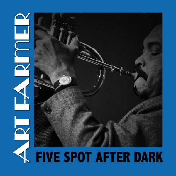 کاور آلبوم Five Spot After Dark از Art Farmer