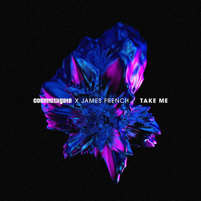 کاور آهنگ Take Me از Cosmic Gate, James French