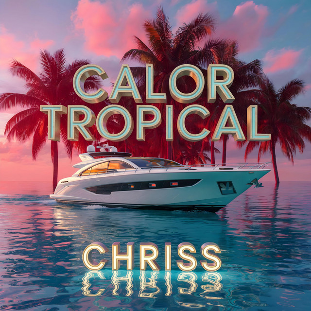 کاور آهنگ Calor Tropical از ChrisS