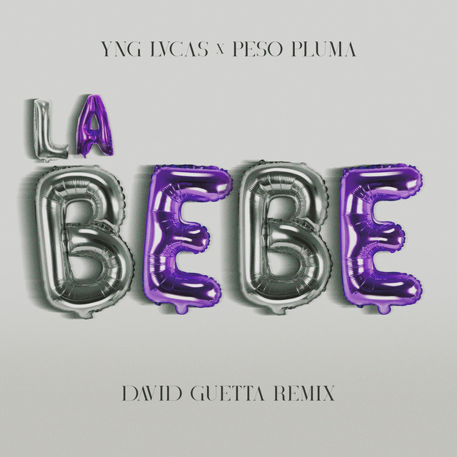 کاور آلبوم La Bebe (David Guetta Remix) از David Guetta, Peso Pluma, Yng Lvcas