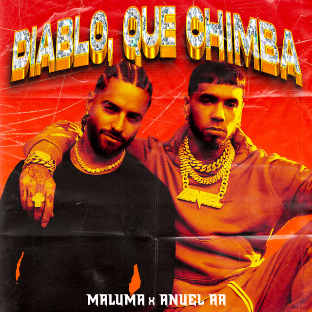 کاور آهنگ Diablo, Qué Chimba از Maluma, Anuel AA