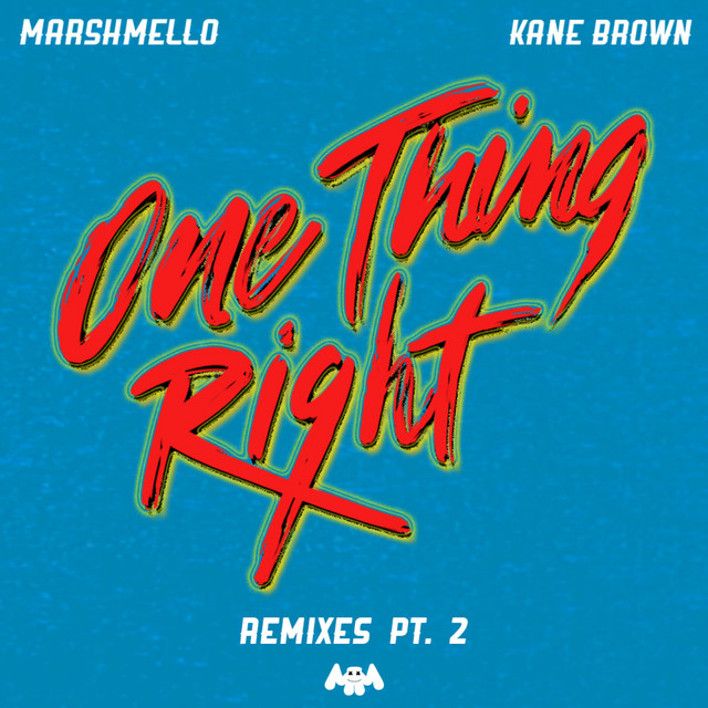 کاور آلبوم One Thing Right (Remixes Pt. 2) از Marshmello, Kane Brown