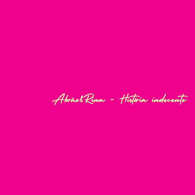 کاور آلبوم Historia indecente از Abrao, Rina