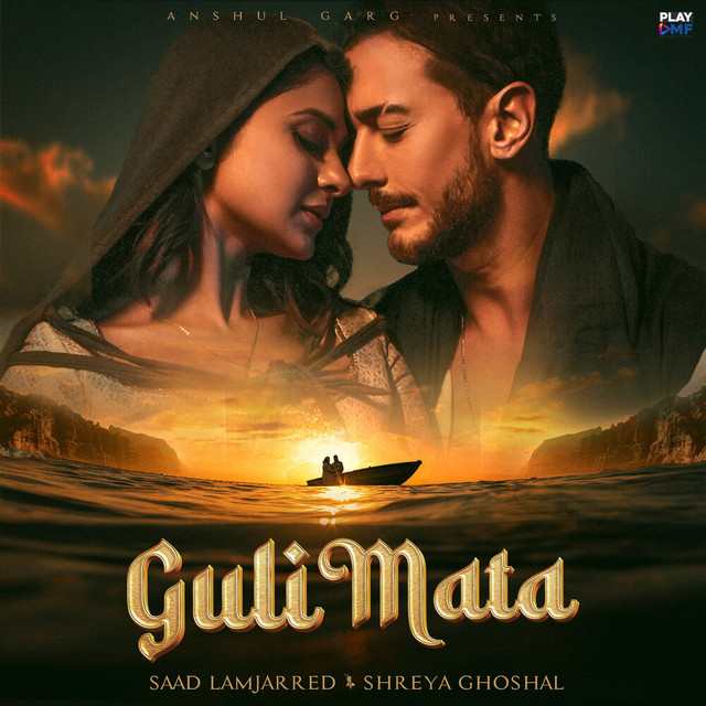 کاور آهنگ Guli Mata از Saad Lamjarred, Rajat Nagpal