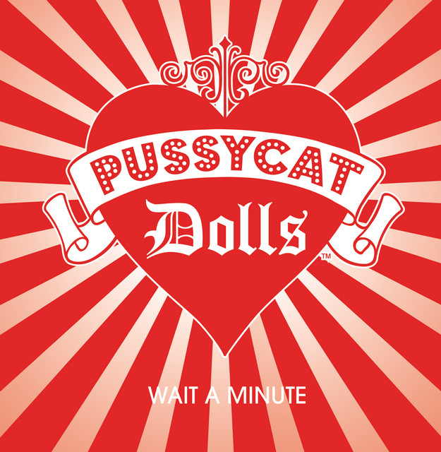 کاور آلبوم Wait A Minute از The Pussycat Dolls