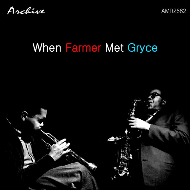 کاور آلبوم When Farmer Meet Gryce از Art Farmer