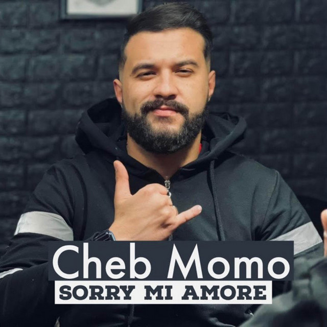 کاور آهنگ Sorry Mi Amore از Cheb Momo