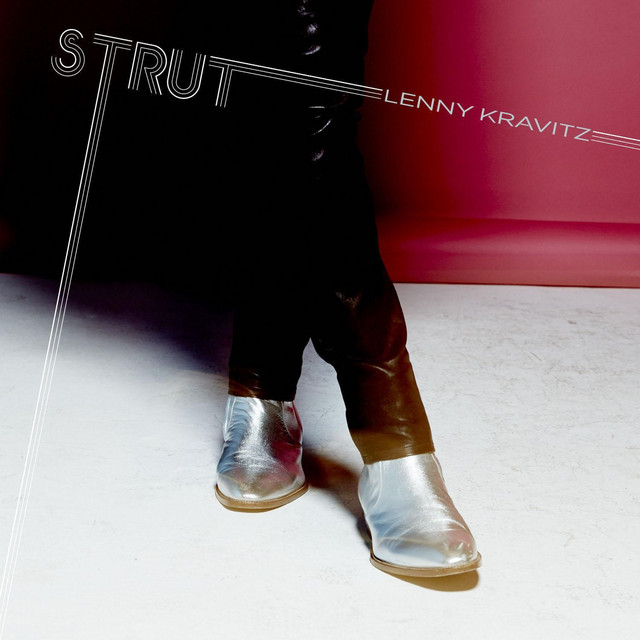 کاور آهنگ Strut از Lenny Kravitz
