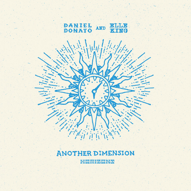 کاور آلبوم Another Dimension از Elle King, Daniel Donato