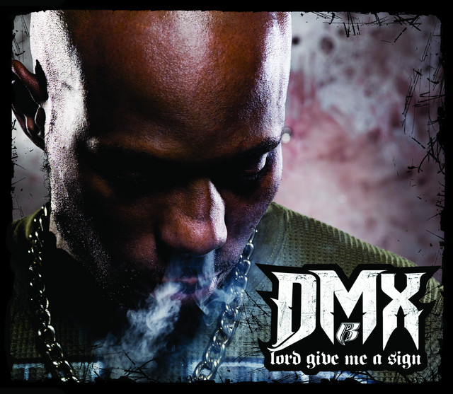 کاور آلبوم Lord Give Me A Sign از DMX