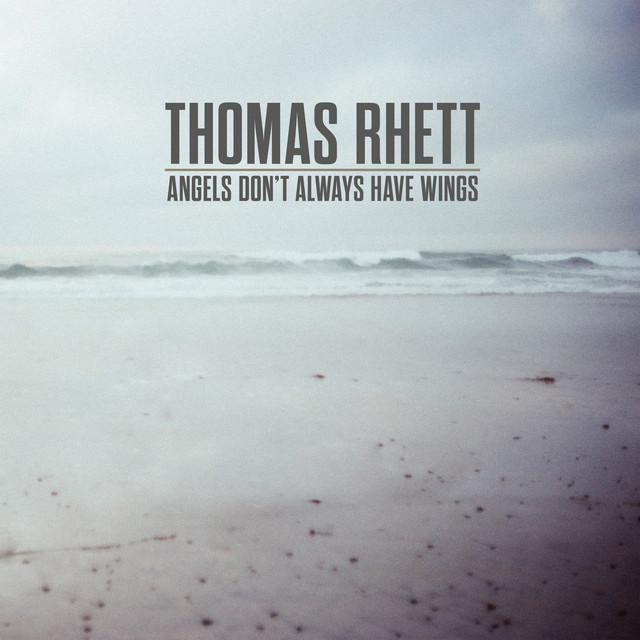 کاور آلبوم Angels (Don’t Always Have Wings) از Thomas Rhett