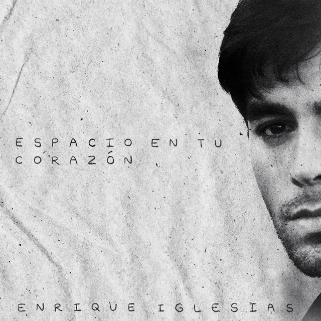 کاور آهنگ Espacio en Tu Corazón از Enrique Iglesias