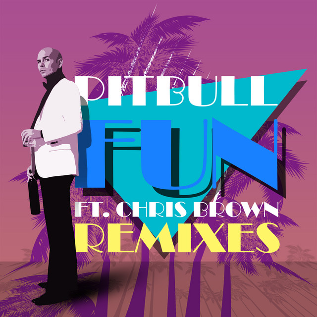 کاور آهنگ Fun (feat. Chris Brown) - Damaged Goods Remix از Pitbull, Chris Brown, Damaged Goods