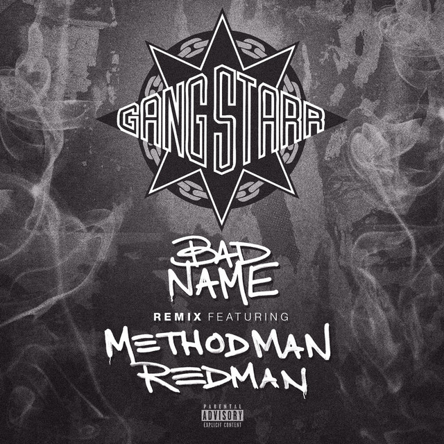 کاور آلبوم Bad Name (Remix) از Gang Starr