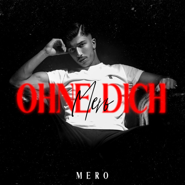 کاور آهنگ Ohne dich از MERO