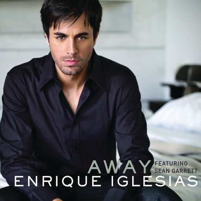 کاور آهنگ Away - Dave Audé Club Remix International از Dave Audé, Enrique Iglesias, Sean Garrett