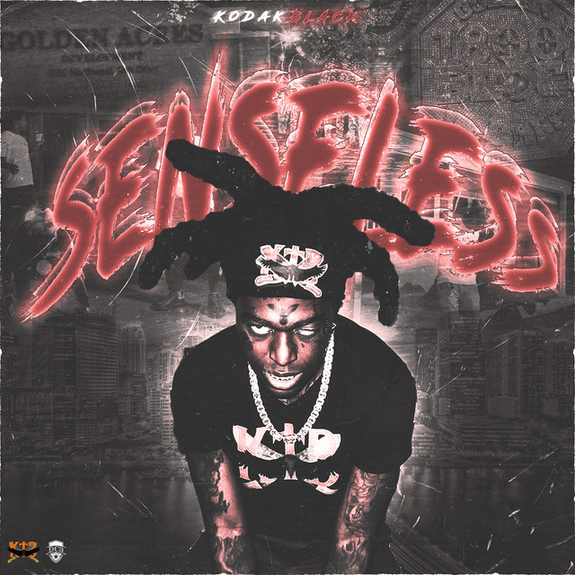 کاور آهنگ Senseless از Kodak Black