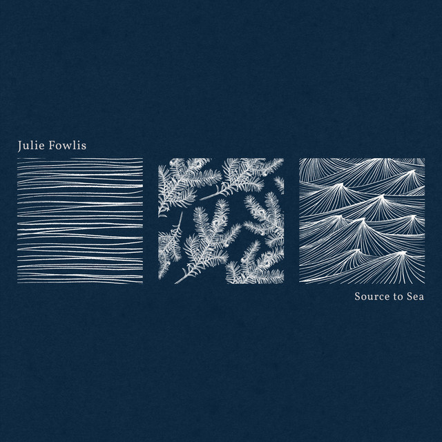 کاور آلبوم Source to Sea از Julie Fowlis
