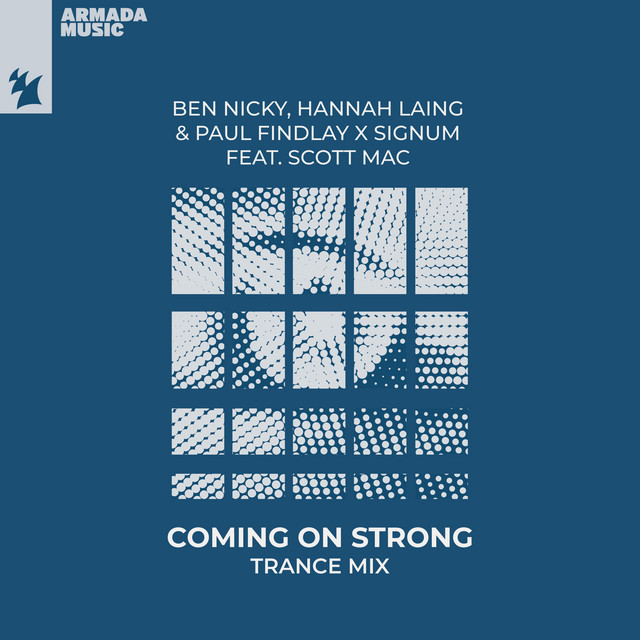 کاور آلبوم Coming On Strong (Trance Mix) از Hannah Laing, Signum, Ben Nicky, Paul Findlay