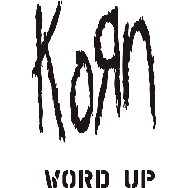 کاور آهنگ Word Up! - Dr. Octavo Metatron Radio Edit از Korn, Dr. Octavo