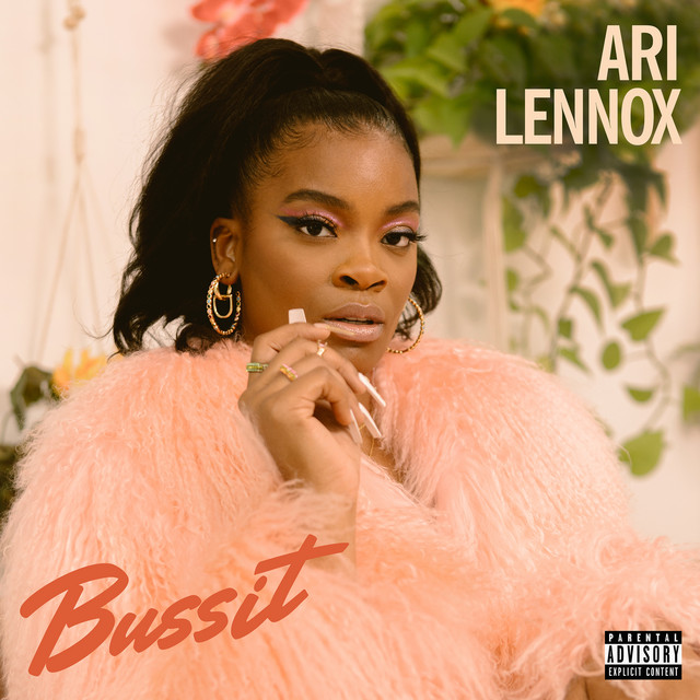 کاور آهنگ BUSSIT از Ari Lennox, Dreamville