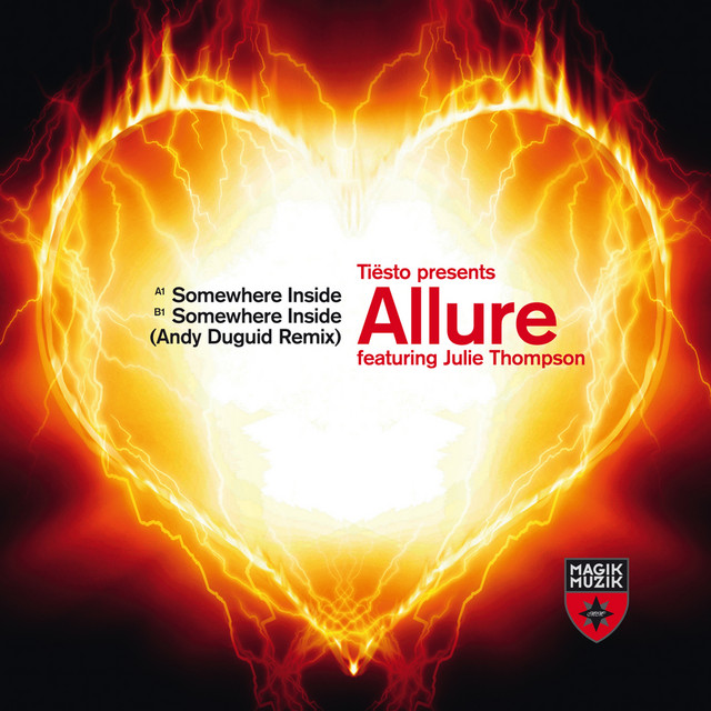 کاور آهنگ Somewhere Inside (feat. Julie Thompson) از Tiësto, Julie Thompson, Allure