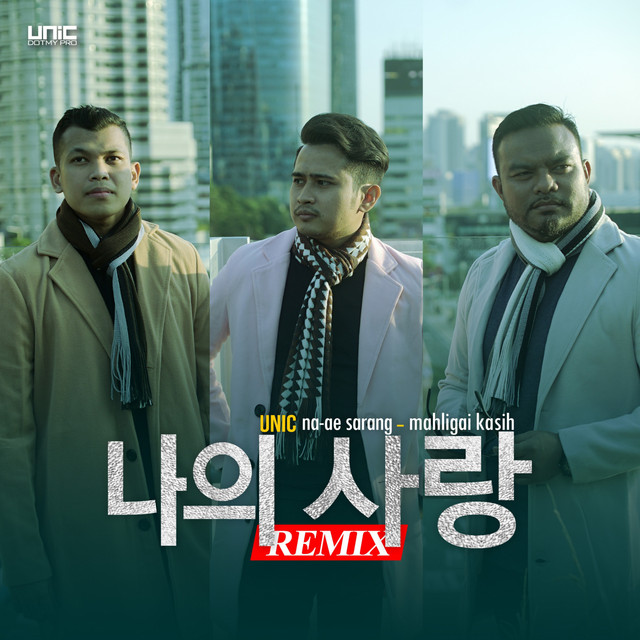 کاور آهنگ Na-Ae Sarang - Mahligai Kasih - Remix از Unic