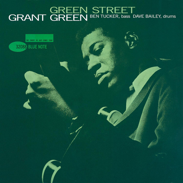 کاور آلبوم Green Street (Rudy Van Gelder Edition) از Grant Green