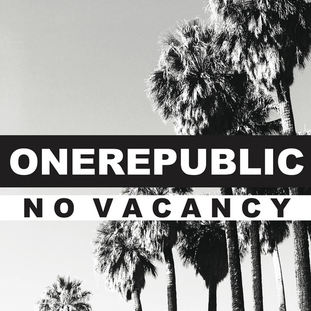 کاور آهنگ No Vacancy از OneRepublic