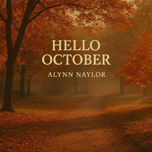 کاور آهنگ Hello October از Alynn Naylor