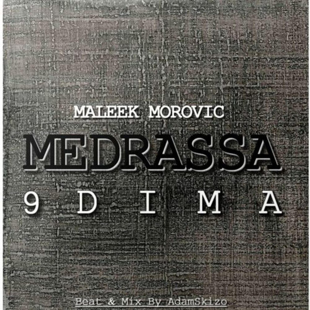کاور آهنگ M9 (Medrassa 9dima) از Moro