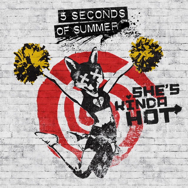 کاور آلبوم She's Kinda Hot از 5 Seconds of Summer