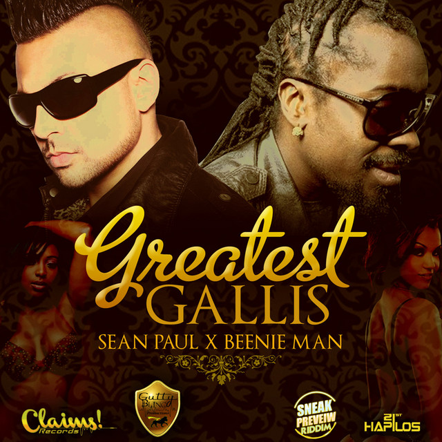 کاور آهنگ Greatest Gallis از Sean Paul, Beenie Man