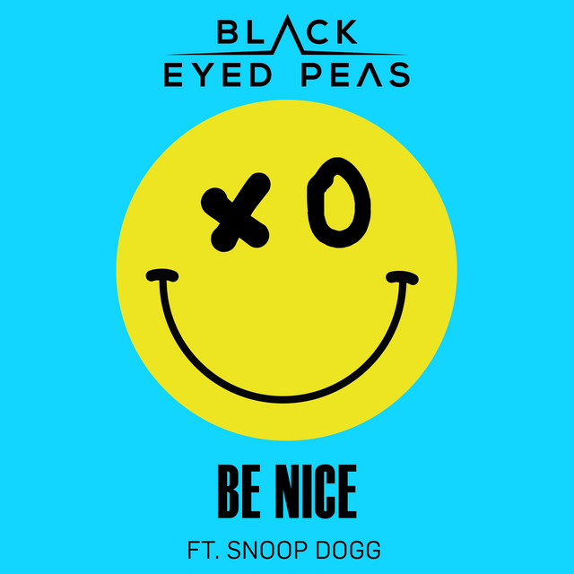 کاور آهنگ Be Nice از Snoop Dogg, Black Eyed Peas