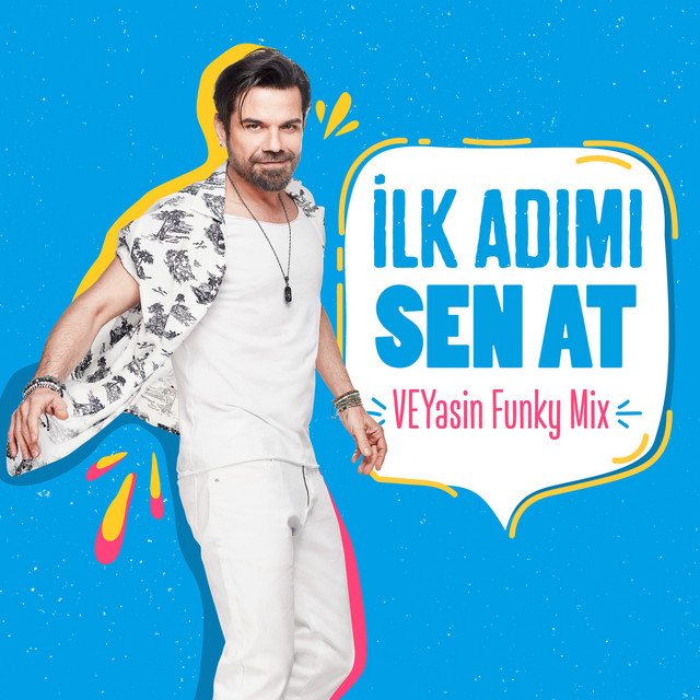 کاور آهنگ İlk Adımı Sen At - VEYasin Funky Mix از Kenan Dogulu