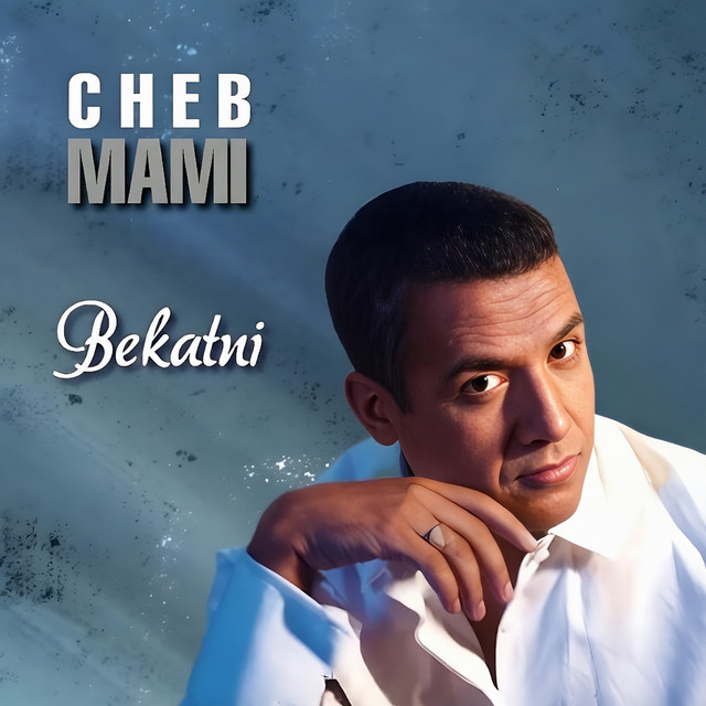 کاور آهنگ Bekatni از Cheb Mami