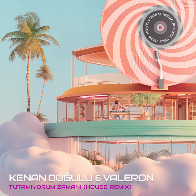 کاور آهنگ Tutamıyorum Zamanı - House Remix از Valeron, Kenan Dogulu