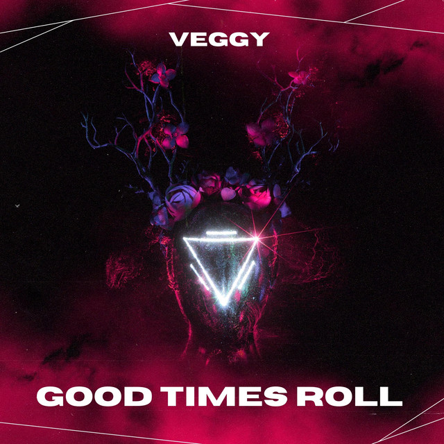کاور آهنگ Good Times Roll از Veggy