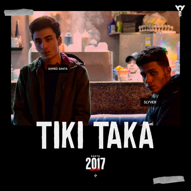 کاور آهنگ Tiki Taka از Ahmed Santa, Slyver PV