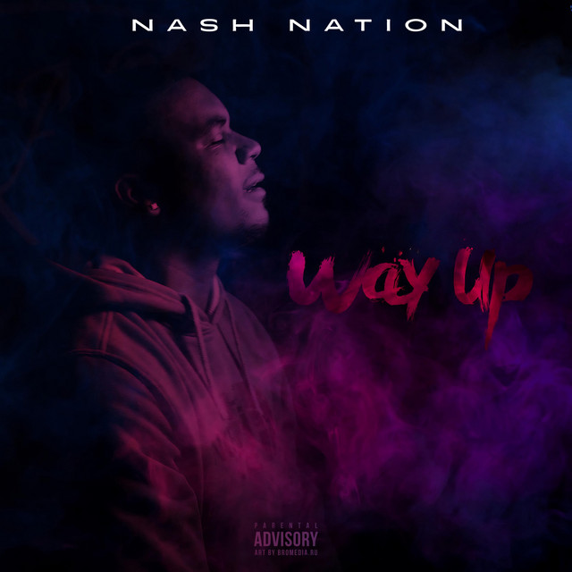 کاور آلبوم WAY UP از Nash Nation