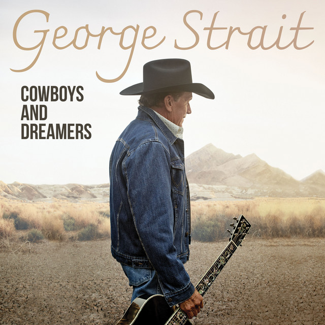 کاور آلبوم Cowboys And Dreamers از George Strait