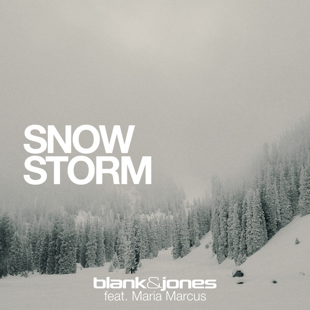 کاور آهنگ Snow Storm - Chilltronica Mix از Blank & Jones, Maria Marcus