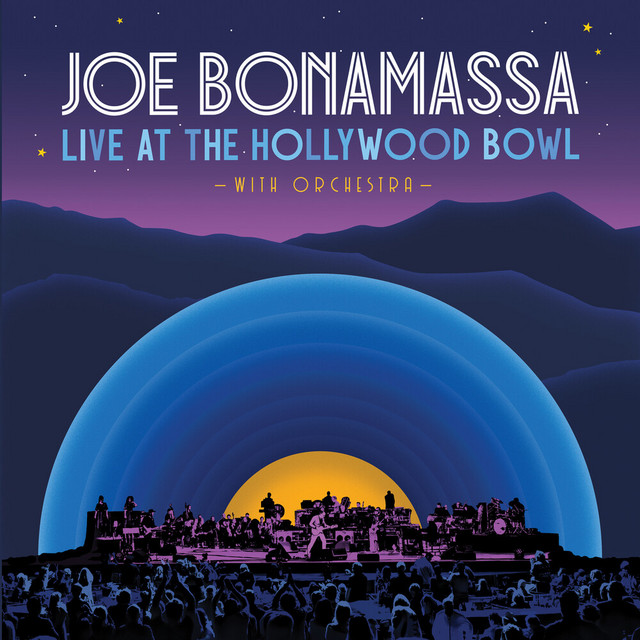 کاور آلبوم Live At The Hollywood Bowl With Orchestra از Joe Bonamassa